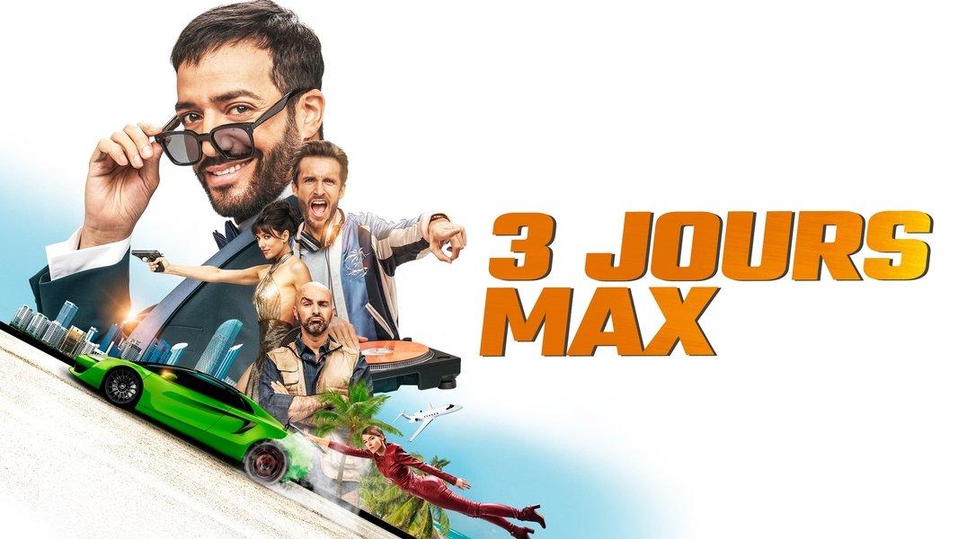 3 Days Max