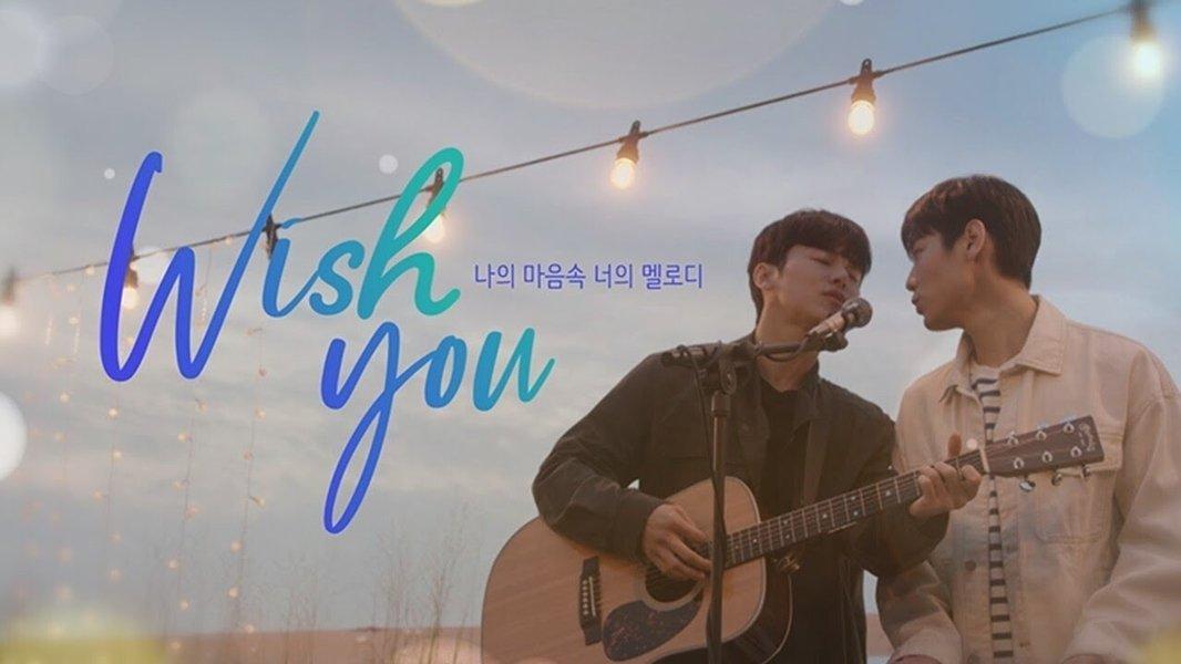 WISH YOU: Your Melody From My Heart