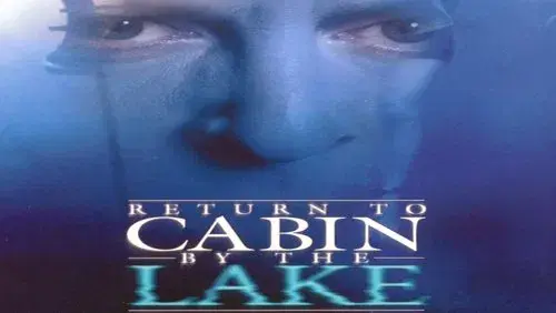 Return to Cabin by the Lake