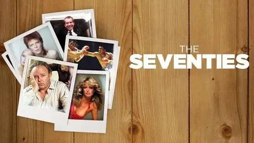 The Seventies