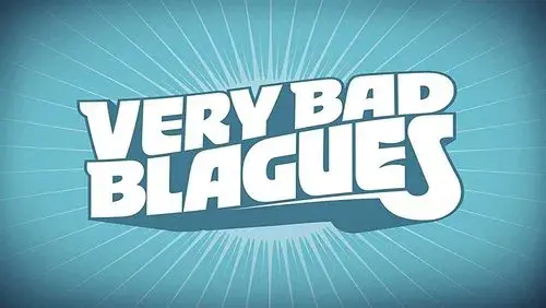 Very Bad Blagues