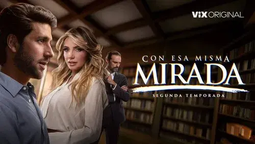 Con esa misma mirada