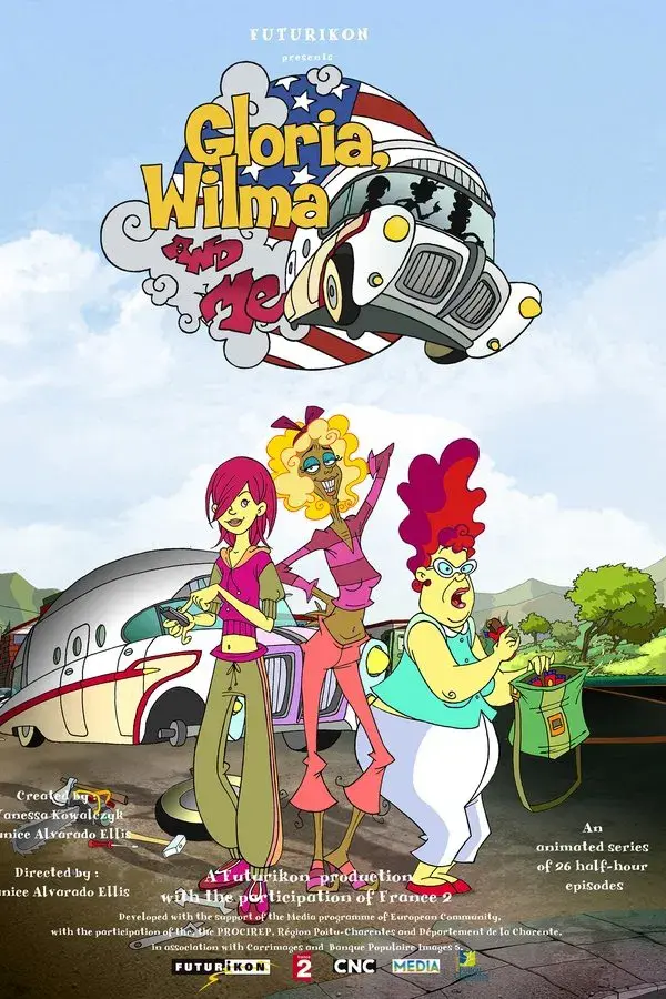 Gloria, Wilma and Me