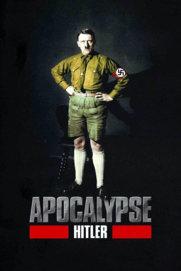 Apocalypse: The Rise of Hitler