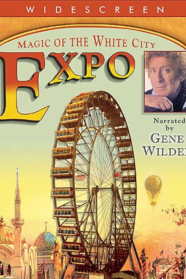 EXPO: Magic of the White City