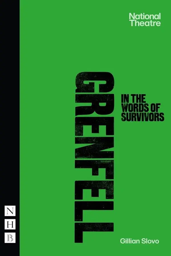 National Theatre at Home: Grenfell: In the Words of Survivors
